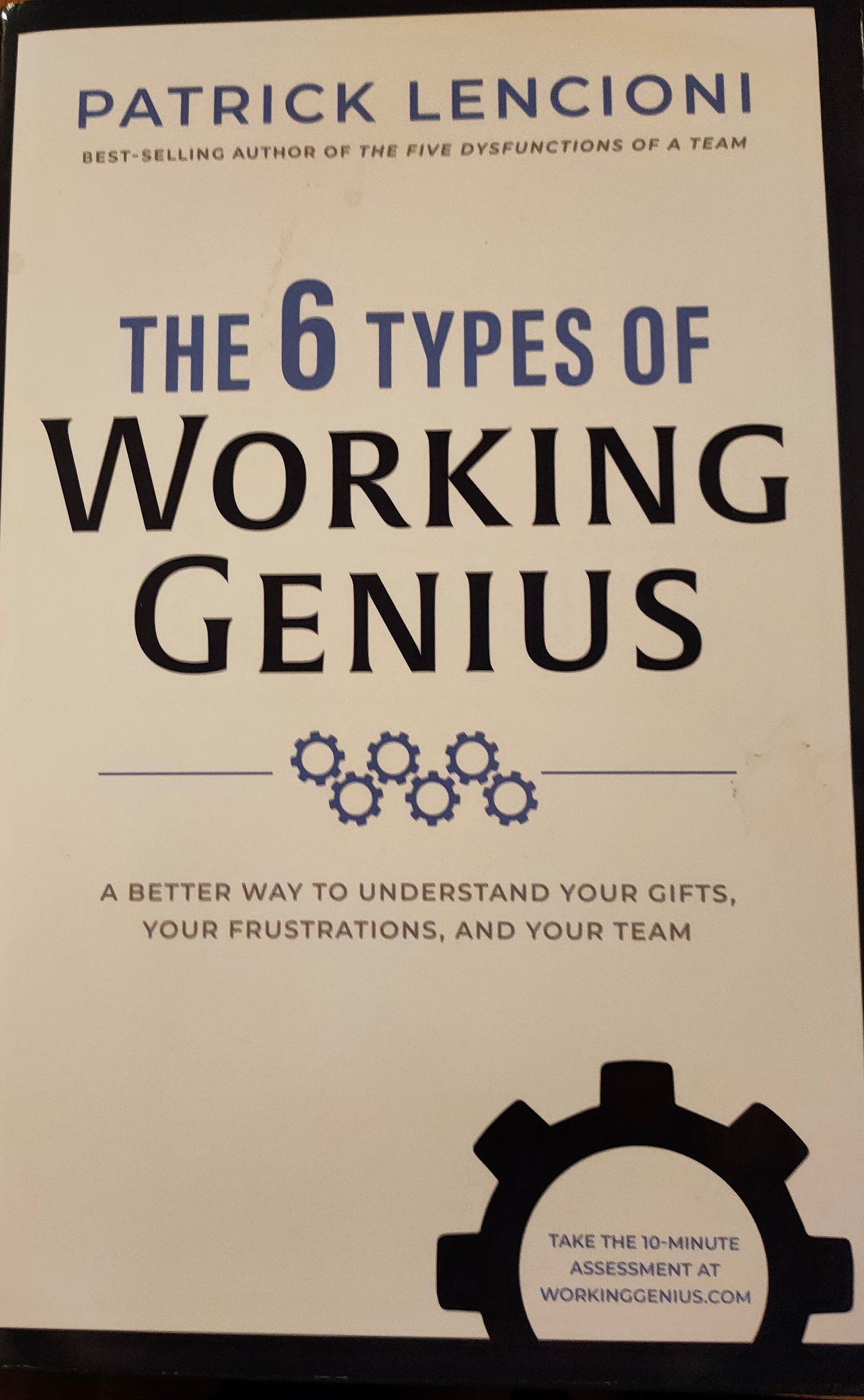 'The 6 Types of Working Genius' by Patrick Lencioni