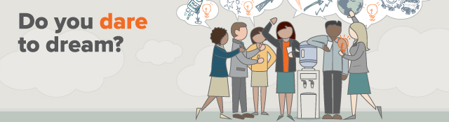 Innovation: Do you dare to dream?